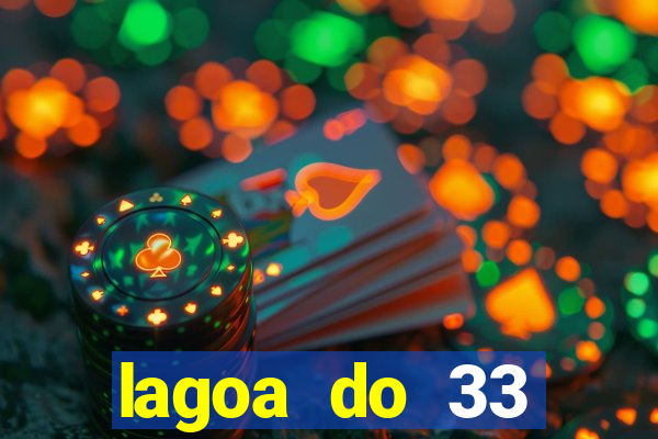 lagoa do 33 ourolandia bahia